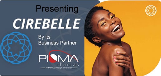 Pioma Chemicals introduces Cirebelle "Sustainable Range of Personal Care Products" | 1